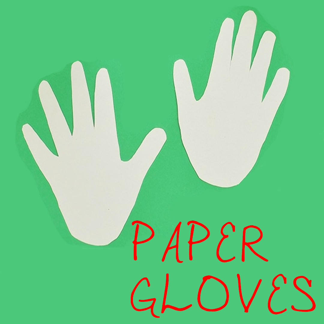 PAPERGLOVES