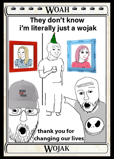 The Wojak Way - WOAHWOJAK